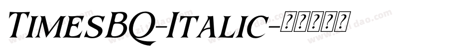 TimesBQ-Italic字体转换