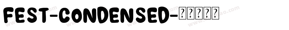 fest-condensed字体转换