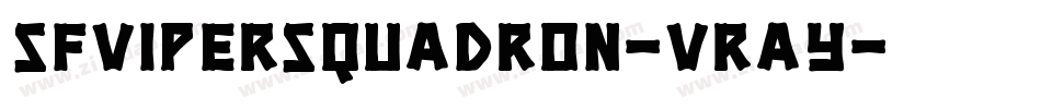 SfViperSquadron-vRay字体转换