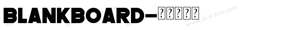 Blankboard字体转换