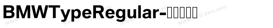 BMWTypeRegular字体转换