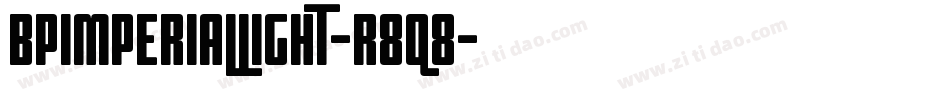 BpimperialLight-r8q8字体转换