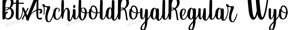BtxArchiboldRoyalRegular-Wyo6G字体转换