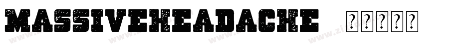 MASSIVEHEADACHE3字体转换