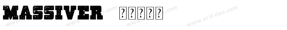 MASSIVER1字体转换