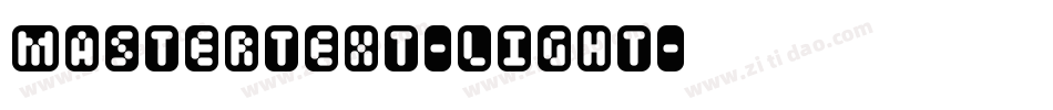 Mastertext-Light字体转换