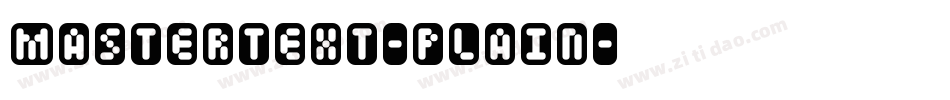 Mastertext-Plain字体转换