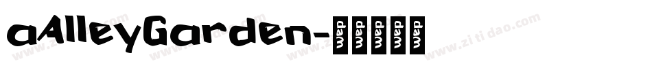 aAlleyGarden字体转换