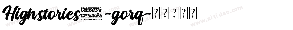 Highstories2-gorq字体转换