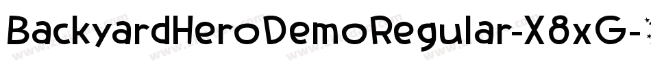 BackyardHeroDemoRegular-X8xG字体转换