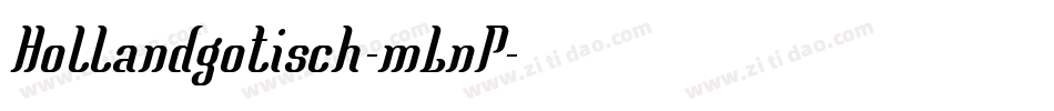 Hollandgotisch-mLnP字体转换
