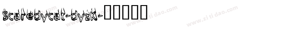 Scaredycat-dyzK字体转换