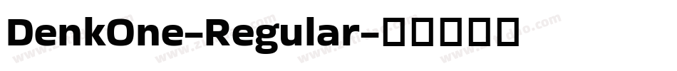 DenkOne-Regular字体转换