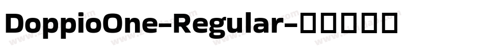 DoppioOne-Regular字体转换