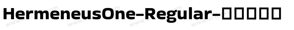 HermeneusOne-Regular字体转换