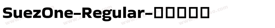 SuezOne-Regular字体转换