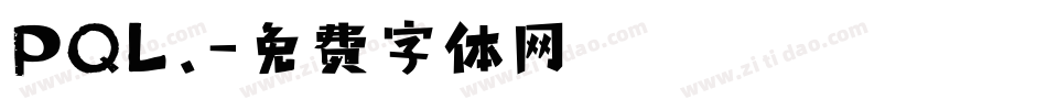 PQL.字体转换