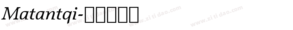 Matantqi字体转换
