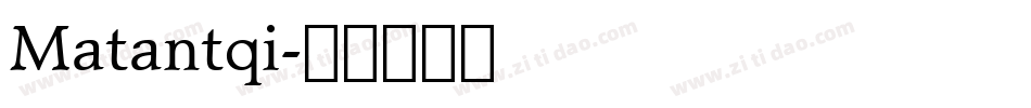 Matantqi字体转换