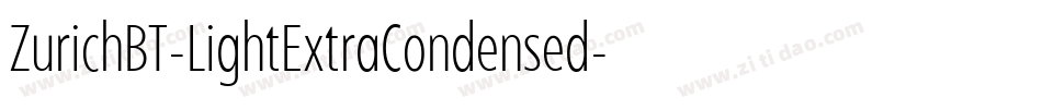 ZurichBT-LightExtraCondensed字体转换
