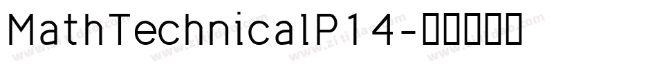 MathTechnicalP14字体转换