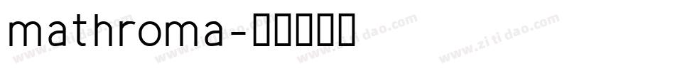 mathroma字体转换