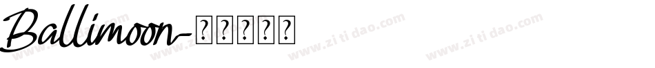 Ballimoon字体转换