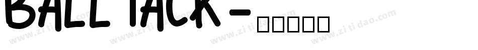 BALLTACK字体转换