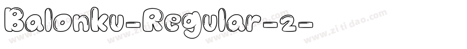 Balonku-Regular-2字体转换