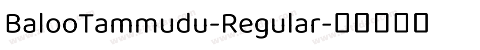 BalooTammudu-Regular字体转换