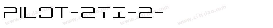 Pilot-2TI-2字体转换