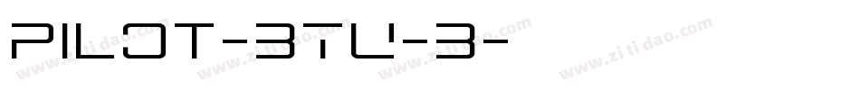 Pilot-3TU-3字体转换