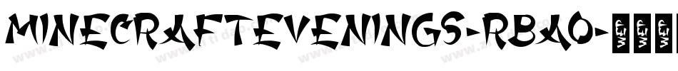 MinecraftEvenings-RBao字体转换