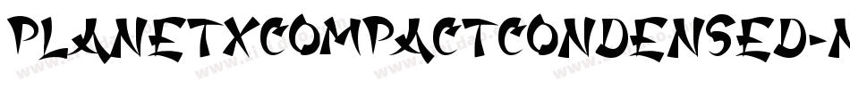 PlanetXCompactCondensed-nBaO字体转换