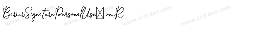 BarierSignaturePersonalUse-vmRzL字体转换