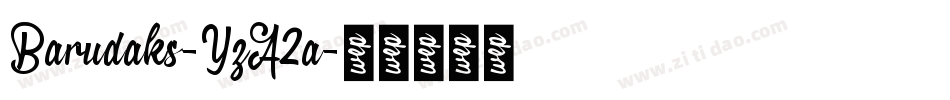 Barudaks-YzA2a字体转换