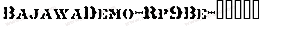 BajawaDemo-Rp9Be字体转换
