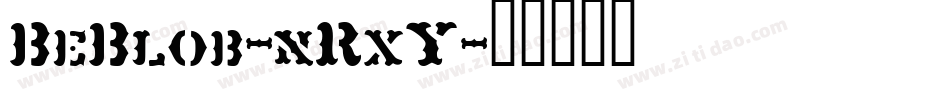 BeBlob-nRxY字体转换