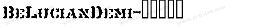 BeLucianDemi字体转换
