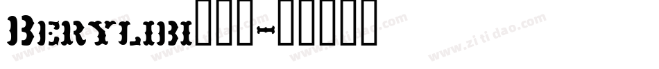 Berylibi转换器字体转换