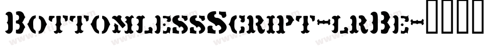 BottomlessScript-lrBe字体转换