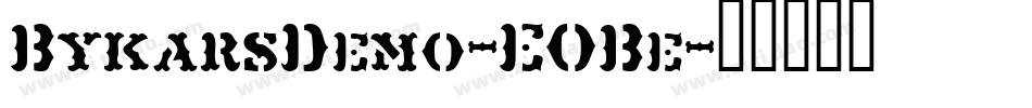BykarsDemo-E0Be字体转换
