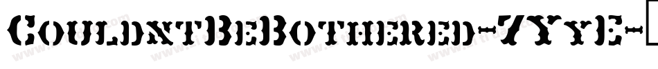 CouldntBeBothered-7YyE字体转换