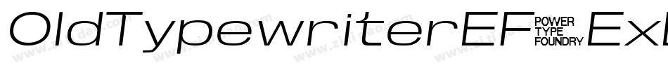 OldTypewriterEF-ExBoldObl字体转换