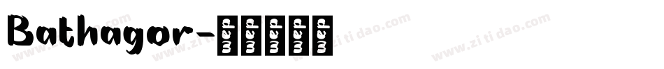 Bathagor字体转换