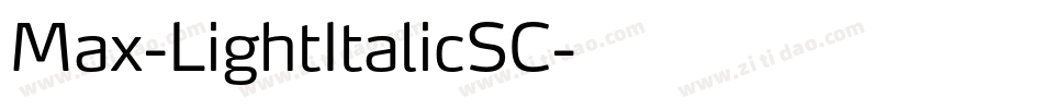 Max-LightItalicSC字体转换