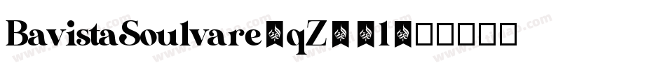 BavistaSoulvare-qZ07l字体转换