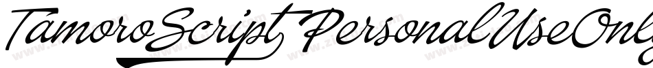 TamoroScript_PersonalUseOnly字体转换