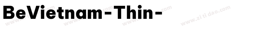 BeVietnam-Thin字体转换