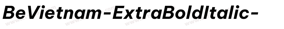 BeVietnam-ExtraBoldItalic字体转换